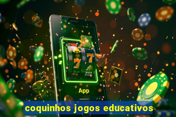 coquinhos jogos educativos